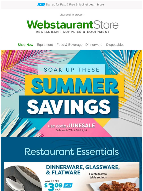 The WEBstaurant Store Last Chance for Great June Deals! Essential