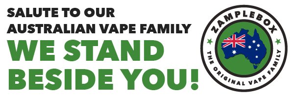 Salute to our Australian Vape family. We STAND beside you!