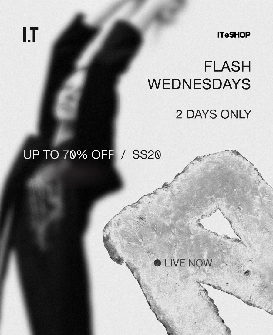 I.T EZHOP: 【I.T】 Flash Wednesday is 
