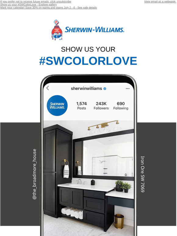 Sherwin Williams Home Show Us Your Swcolorlove And Take 30 Off Paints And Stains Milled