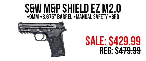 S&W M&P Shield EZ M.20
