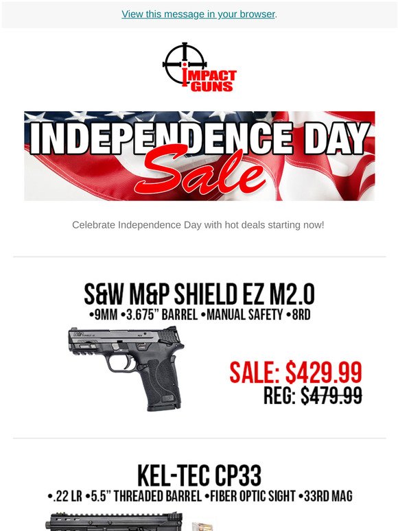 Celebrate Independence Day With Huge Savings On Guns & More!
