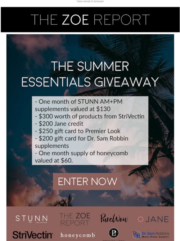 The Zoe Report Win A 1,000 Beauty & Wellness Upgrade For Summer Milled