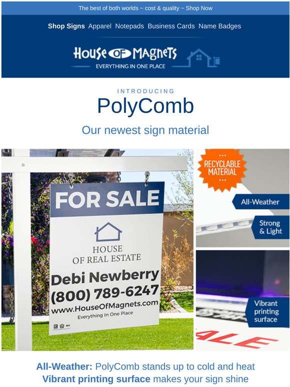 House of Magnets: Introducing: PolyComb. Real estate signs just got ...