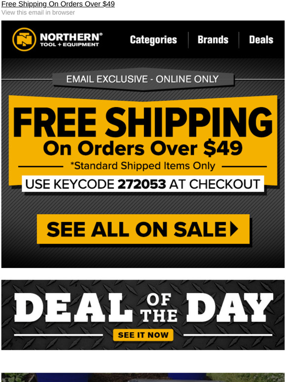 Northern Tool Subscribers Only FREE SHIPPING + Save On Over 4000