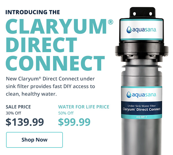 Aquasana NEW PRODUCT! 📢 Introducing Claryum Direct Connect Milled