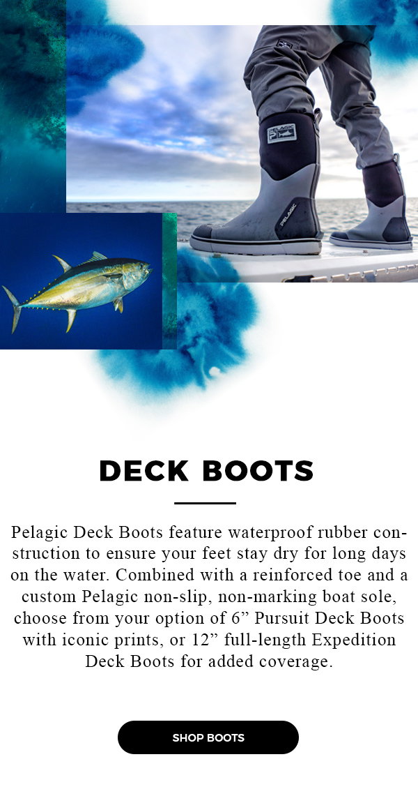 Pelagic: Boat-Friendly fishing boots 