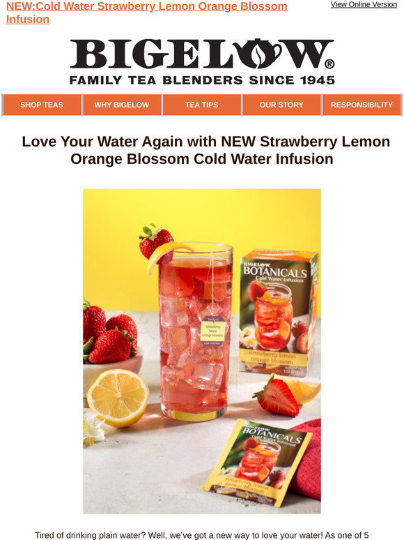 Bigelow Tea 🍓💧 25 Off NEW Strawberry Lemon Orange Blossom Cold Water Infusion Milled