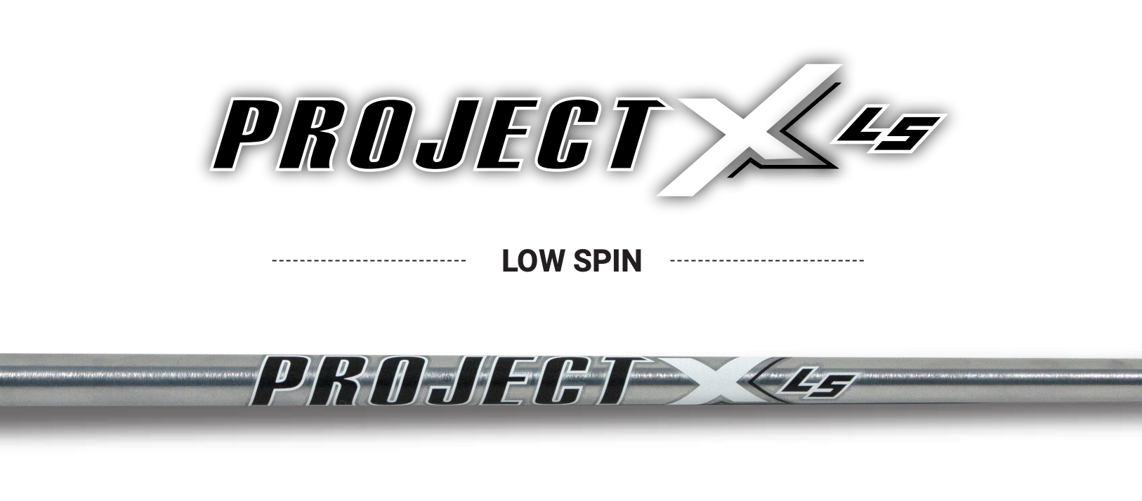 Fairway Golf, Inc. All new Project X LS & IO Iron Shafts! Learn More