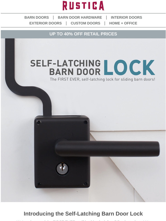Rustica Hardware The FIRST EVER SelfLatching Lock for Sliding Barn