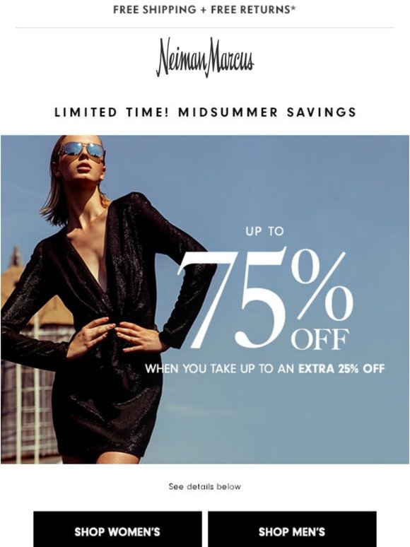 Neiman Marcus Sale's on sale! Up to an extra 25 off starts today Milled