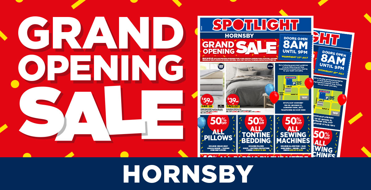 Spotlight New Hornsby Store Opens Tomorrow 40 Off All Fabric By The