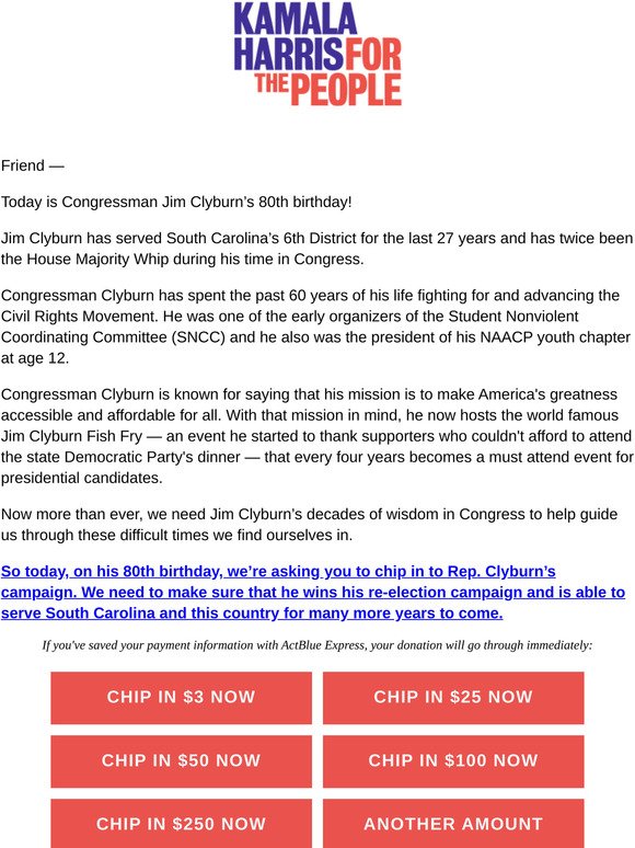 Will you split a donation between Jim Clyburn’s campaign and ours today on his 80th birthday?