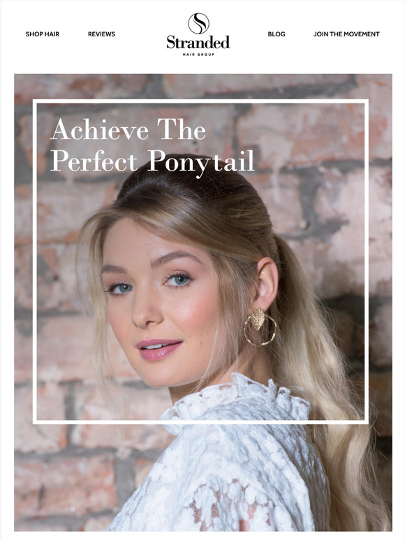 Allow us to introduce you to the perfect ponytail...