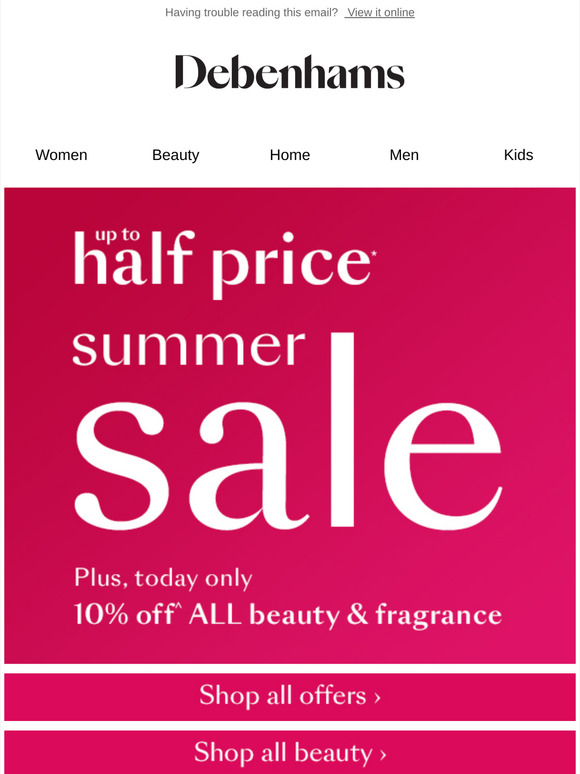 Debenhams Ireland Up to half price summer sale! NOW ON > Milled