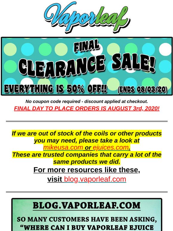 Vaporleaf's Final Clearance Sale!