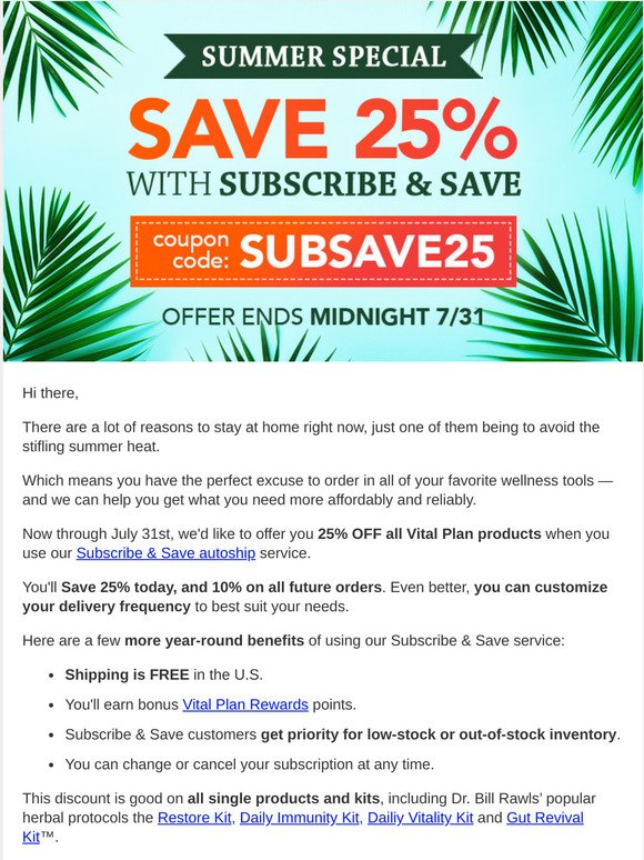 Save 25% on All Subscribe & Save Purchases