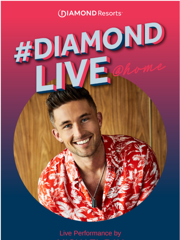Don’t Miss Michael Ray on #DiamondLIVE @ Home