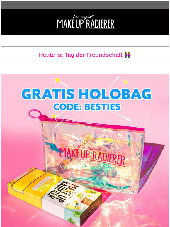 Gratis Holo-Bag sichern 💖
