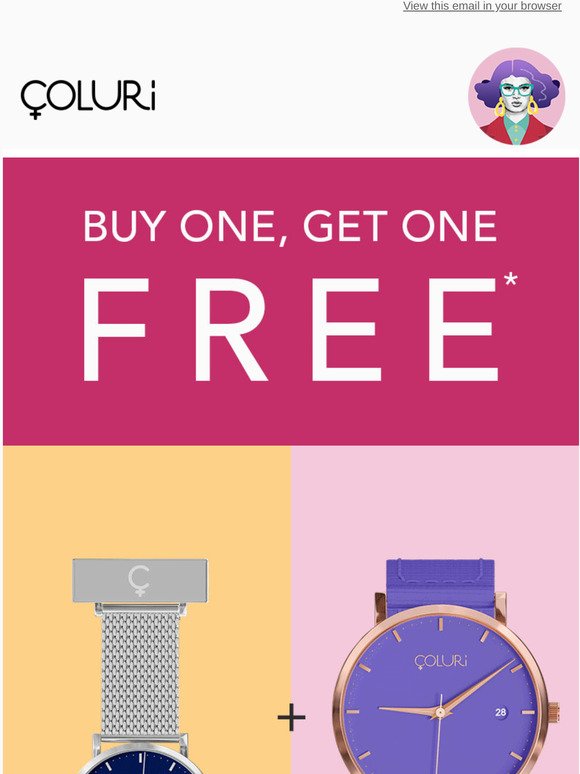 BUY ONE GET ONE FREE - starts now! ⌚
