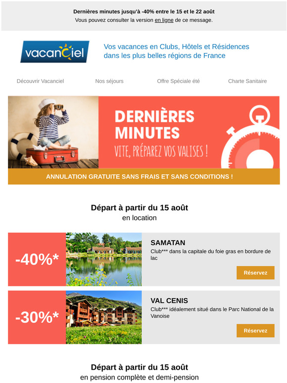 Jusqu'à -40% en Dernières Minutes à partir du 15 août