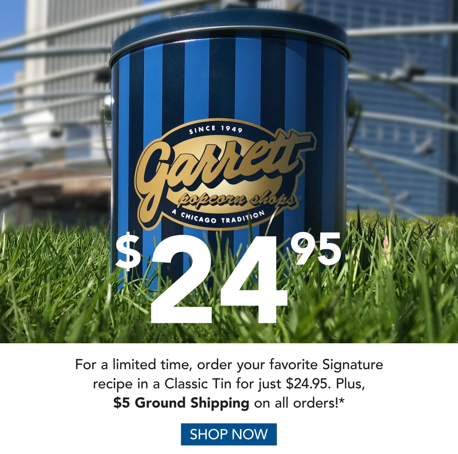 Garrett Popcorn 24 95 Classic Tin 5 Ground Shipping Site wide 