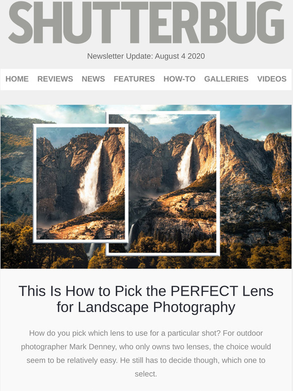 Shutterbug Newsletter: The Perfect Lens for Landscapes; 5 Easy Boudoir Poses; New Shutterbug Sweepstakes!