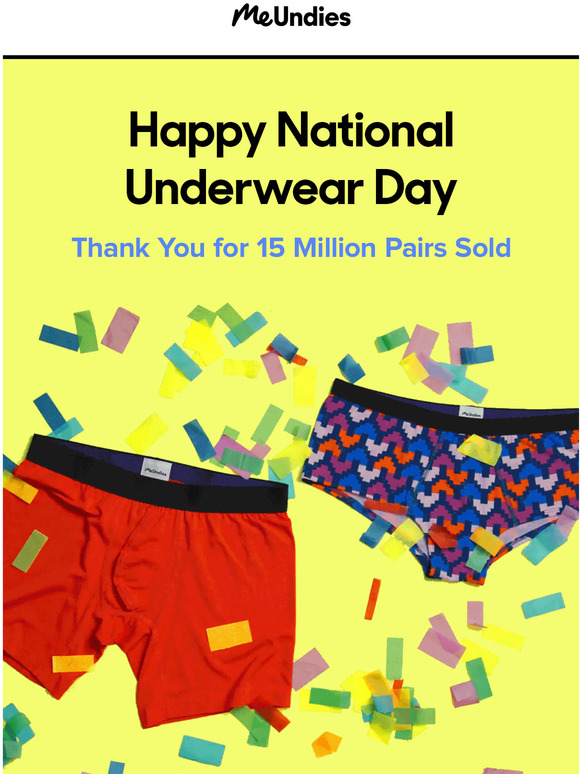 MeUndies Happy National Underwear Day Milled