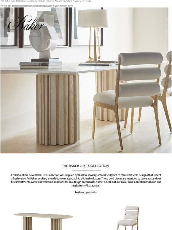 The Baker Luxe Collection: Inspired by Fashion, Jewelry, Art, and Sculpture