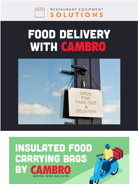 Get Your Food Delivered Hot with Cambro!