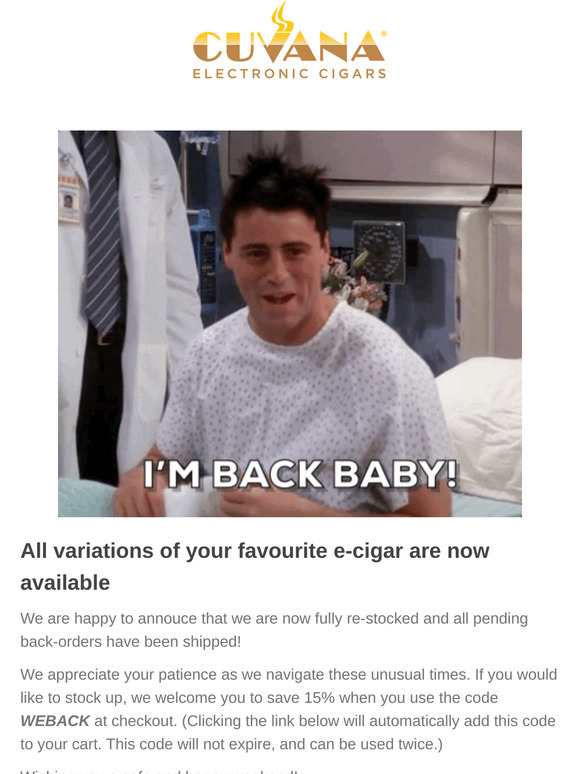 Your favorite e-cigar is back in stock!