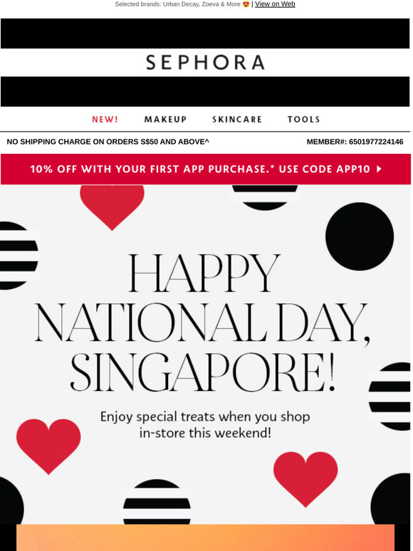 Sephora Sg Happy National Day Fancy Some Retail Therapy With 25 Off Milled