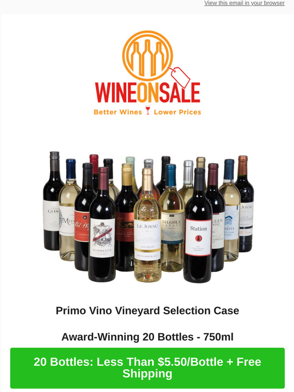 Wine On Sale EMAIL EXCLUSIVE 5.50/Bottle Wine Sale! Milled