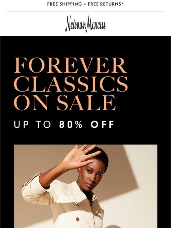 Neiman Marcus Up to 80 off Sale on sale going on now Milled
