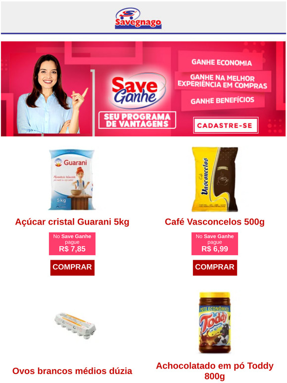 Ofertas exclusivas Save Ganhe. Faça seu cadastro e aproveite!