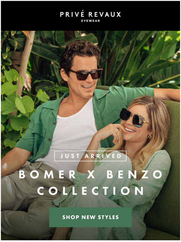 Privé Revaux International: Just Dropped: Bomer X Benzo Collection ⭐️