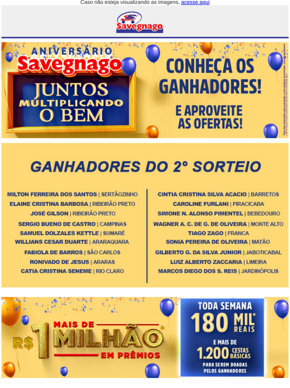 Conheça mais ganhadores e economize no Aniversário Savegnago!