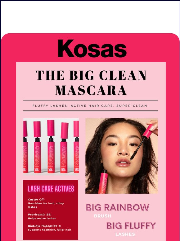 THE BIG CLEAN BY KOSAS: Now at Nigels!
