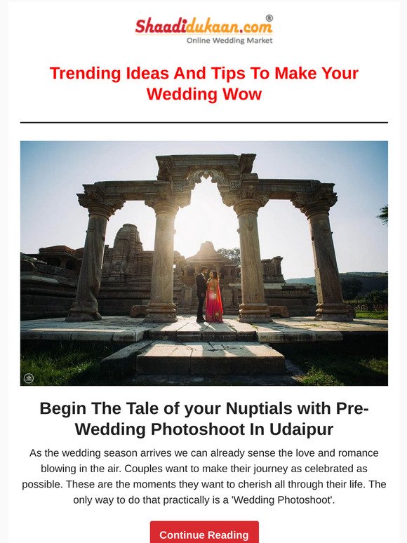 Begin The Tale of your Nuptials with Pre-Wedding Photoshoot😍