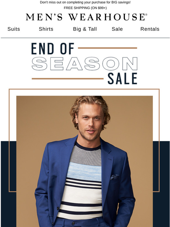 Men's Wearhouse Hours left to shop our End of Season SALE! Milled