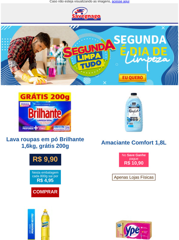 Segunda é dia de limpeza e preço baixo. Compre e concorra a prêmios!
