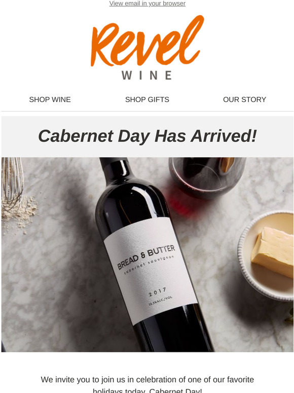 Revel Wine Club Bread Butter Wines Are Back And Off Milled