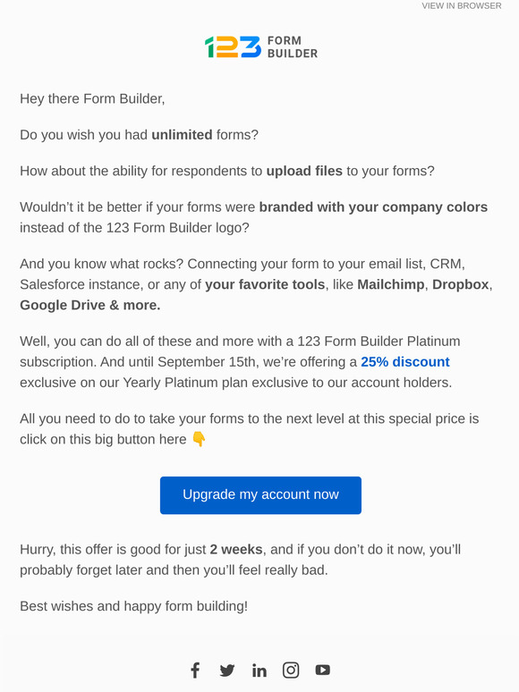 Get unlimited forms and 2GB for uploads at a special price