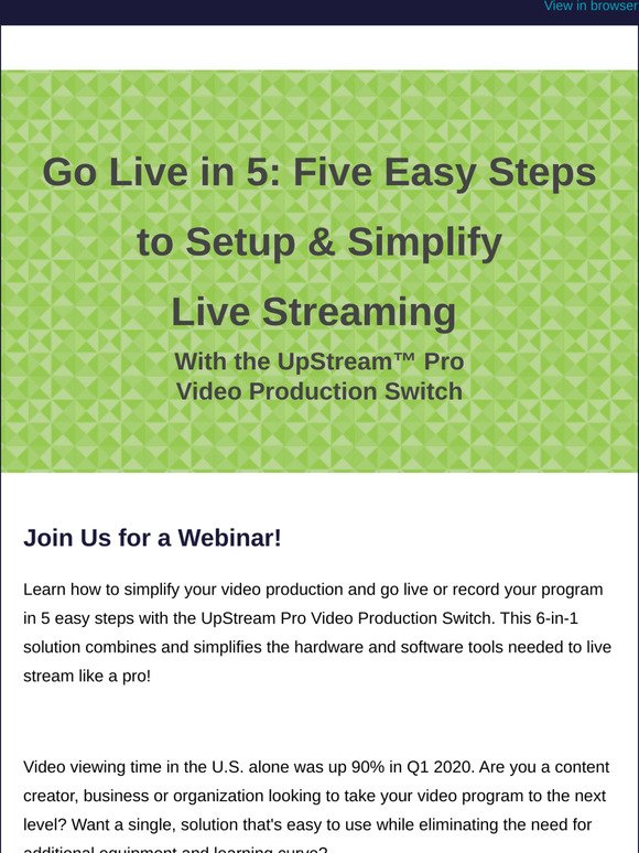 [Webinar] Go Live in 5: Five Easy Steps to Simplify & Setup Live Streaming