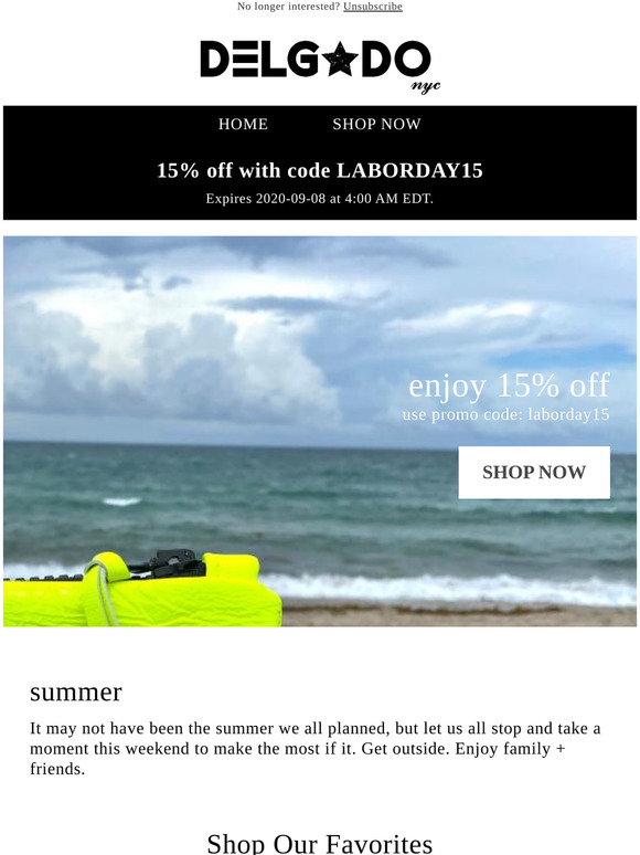 Enjoy 15% off through Labor Day