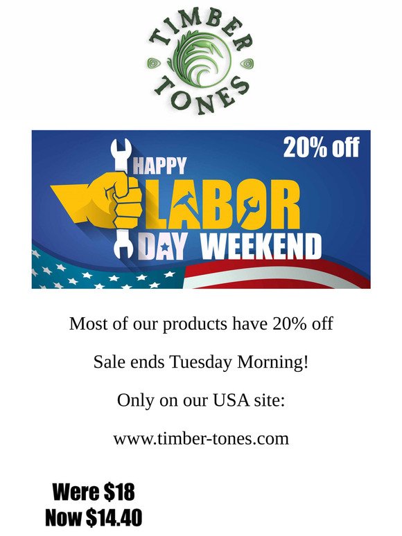 20% off all Labor Day Weekend