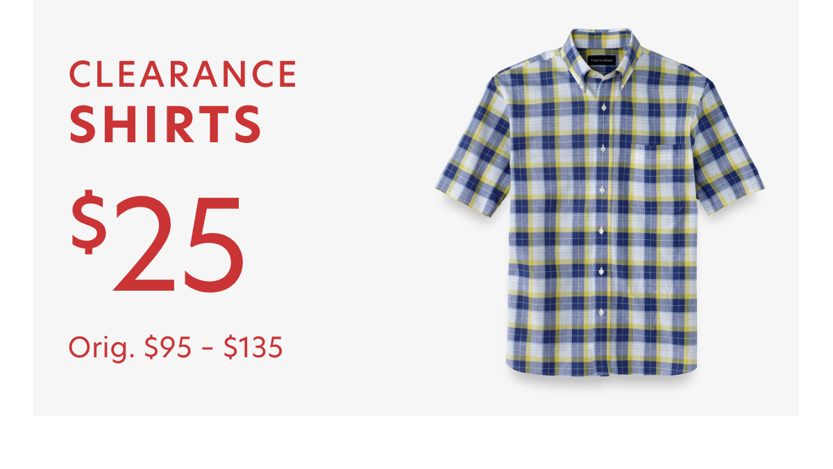 Paul Fredrick: Summer Clearance Blowout: $25 Shirts And More. | Milled