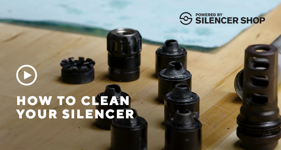 SilencerCo How to Clean Your Silencer Milled