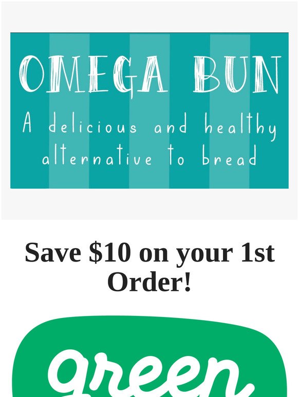 Omega Bun has joined GREEN BEAN DELIVERY! Get $10 off TODAY!