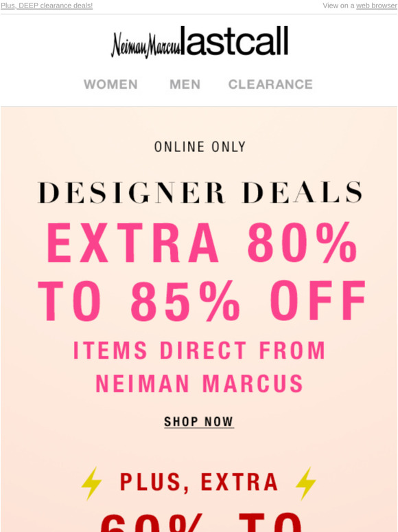 Neiman Marcus Last Call: Can't-miss deals! Extra 50%–80% off